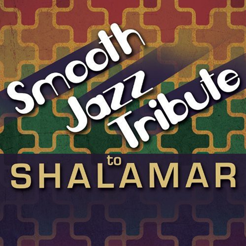 Smooth Jazz: Tribute To Shalamar/Product Detail/Jazz