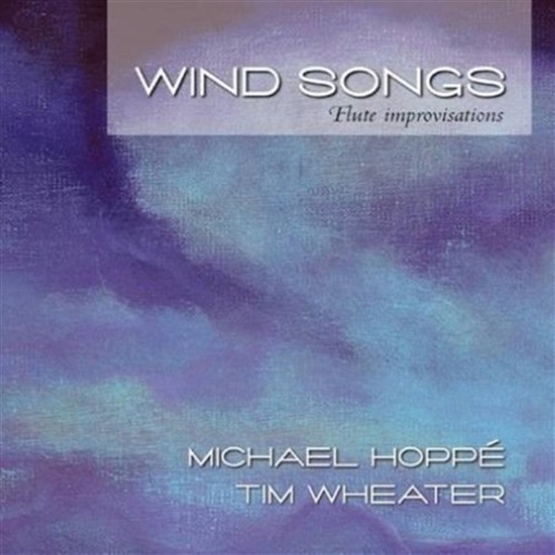 Buy Wind Songs Online | Sanity