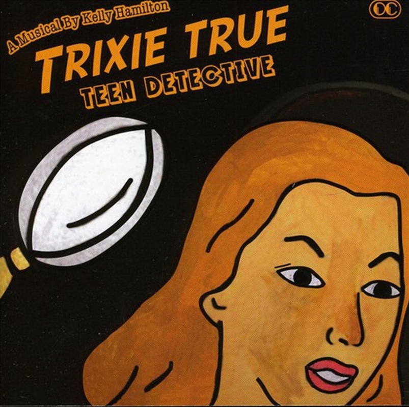 Trixie True Teen Detective/Product Detail/Soundtrack