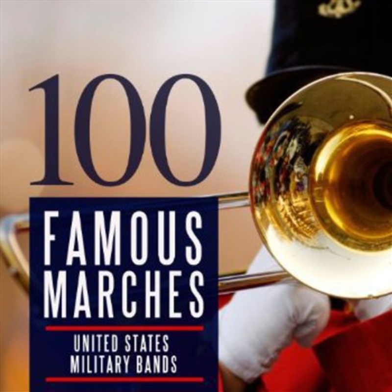 Buy Sousa United States Military Bands 100 Famous Marches On CD On 