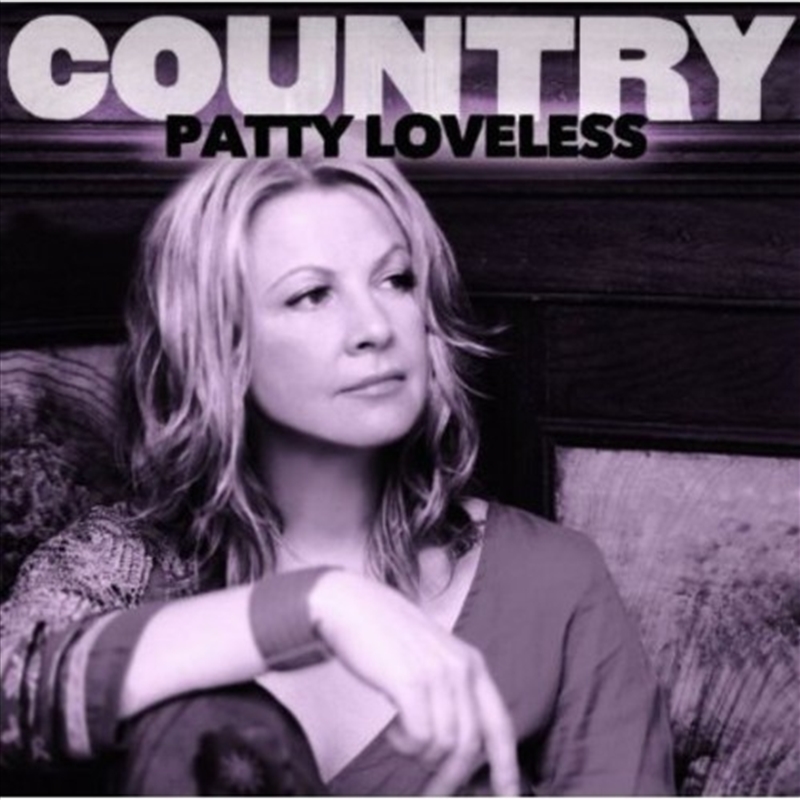 Country: Patty Loveless/Product Detail/Country