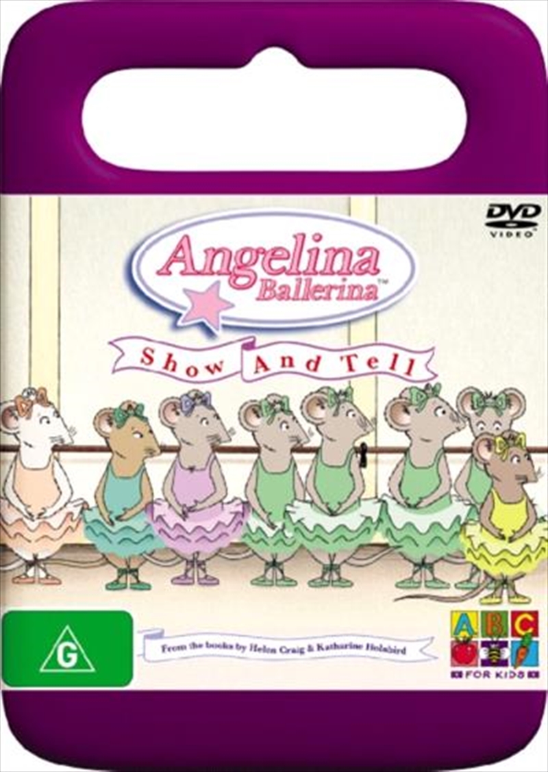 Angelina Ballerina Show And Tell Abc Dvd Sanity