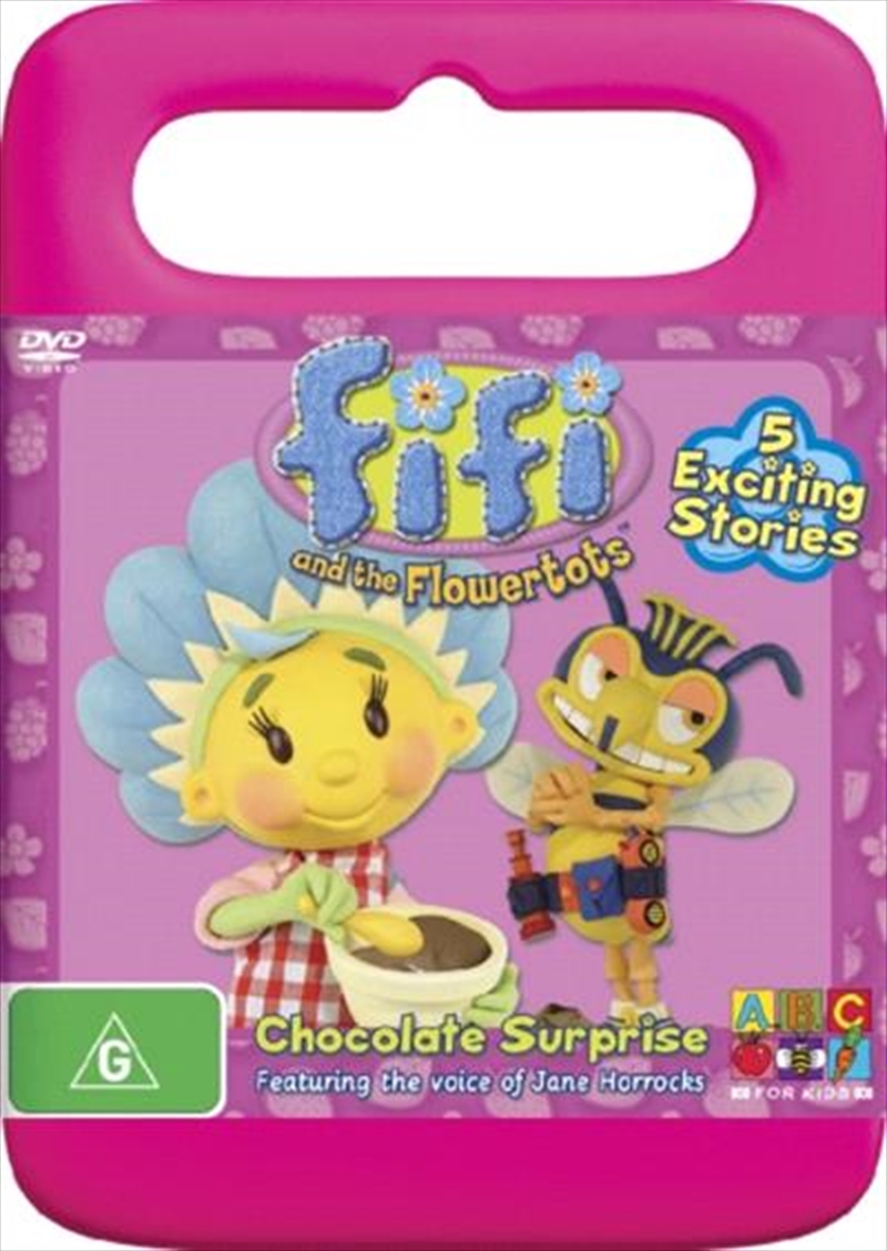 Fifi And The Flowertots - Fifi's Chocolate Surprise/Product Detail/ABC