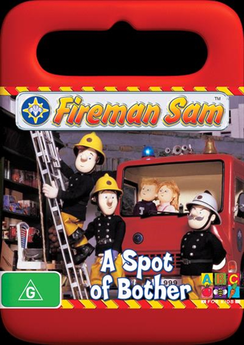 Fireman Sam - Spot Of Bother/Product Detail/ABC