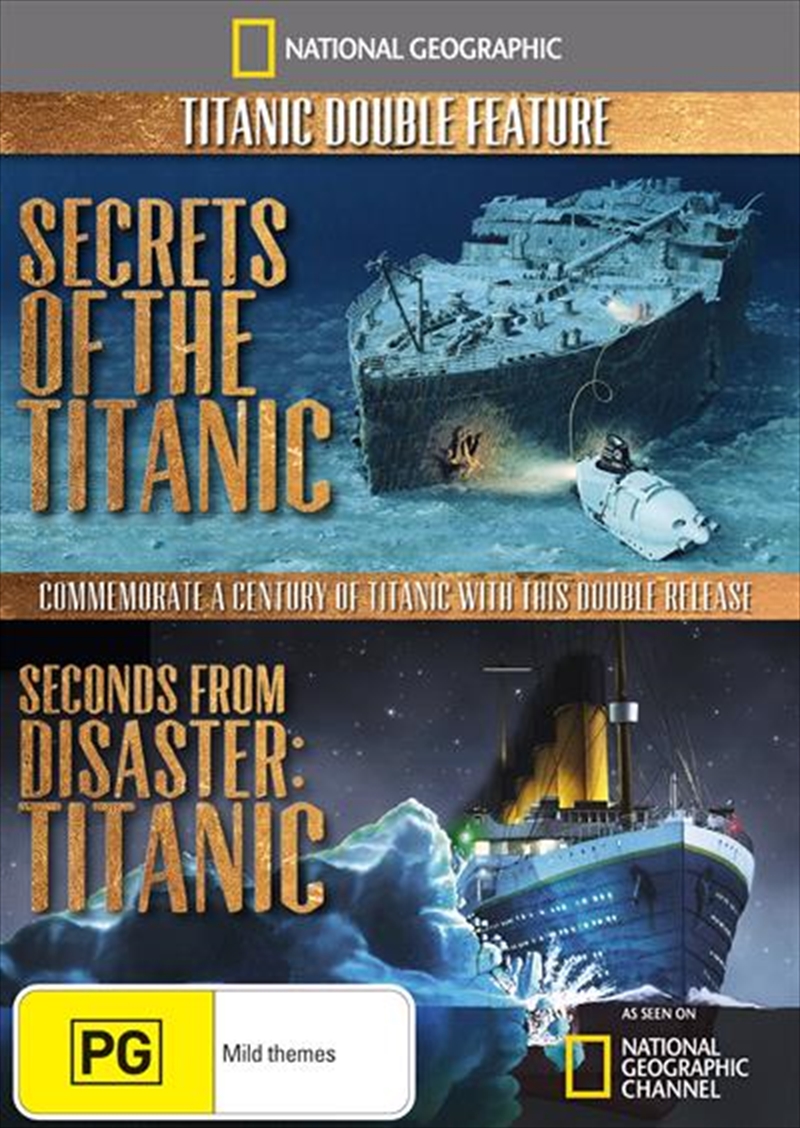 Buy National Geographic - Secrets Of The Titanic / Seconds From Disaster -  Titanic DVD Online | Sanity