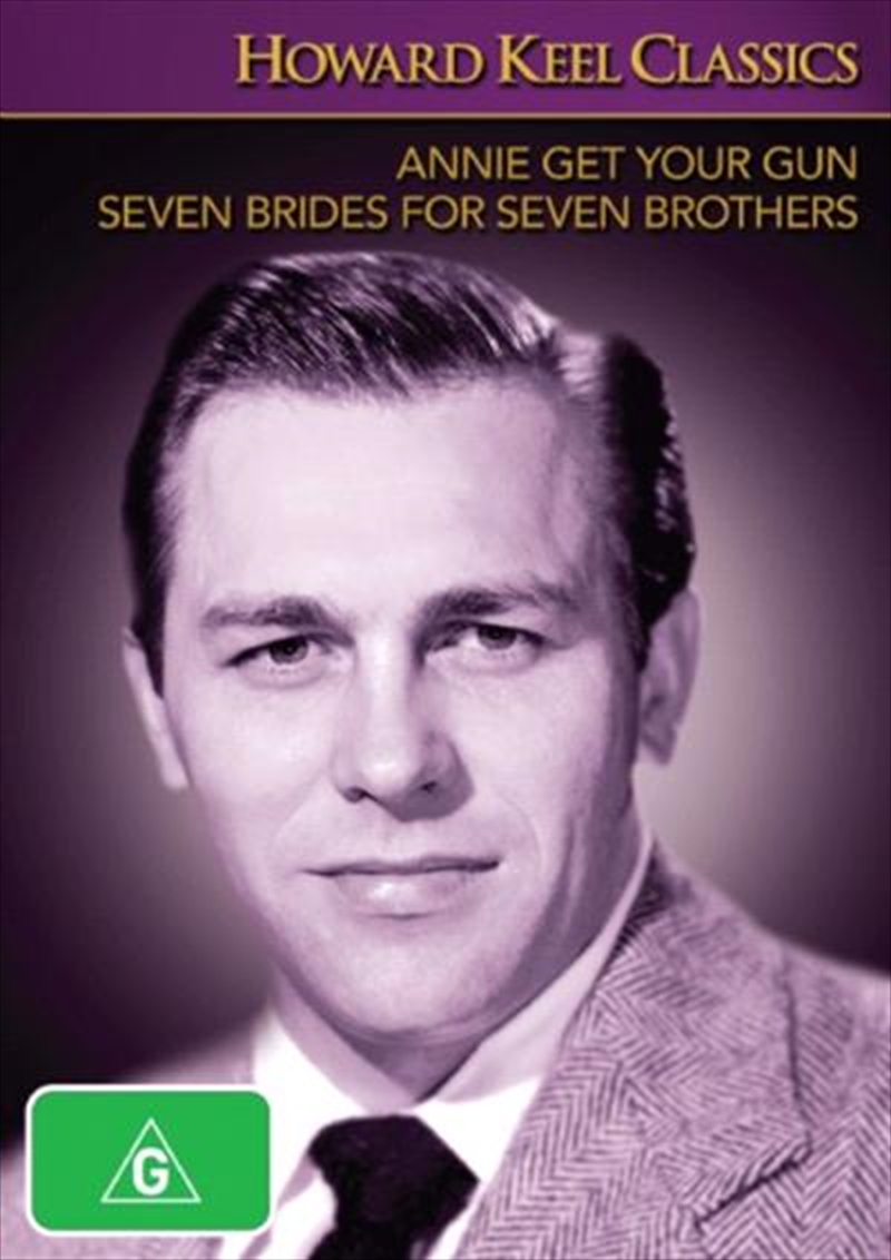 Howard Keel Classics - Seven Brides For Seven Brothers  / Annie Get Your Gun/Product Detail/Classic