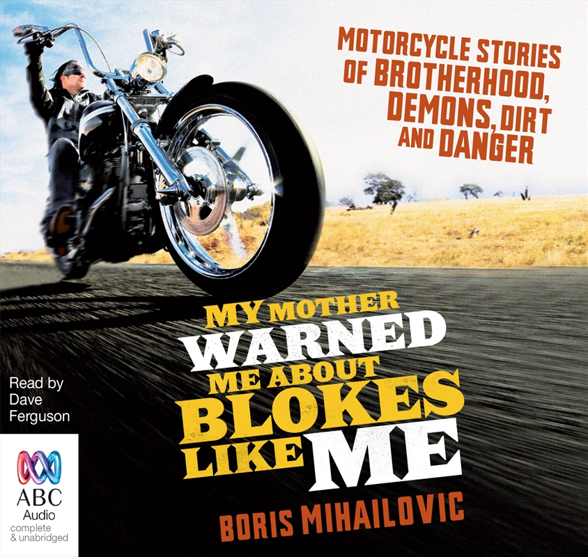 My Mother Warned Me About Blokes Like Me/Product Detail/True Stories and Heroism