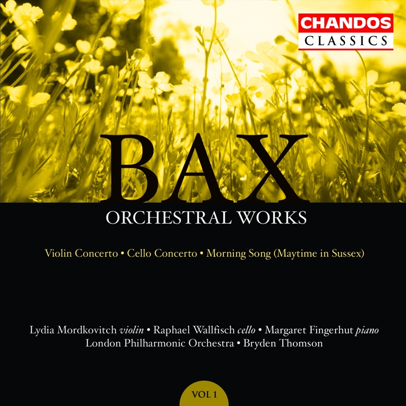 Bax: Orchestral Works/Product Detail/Classical