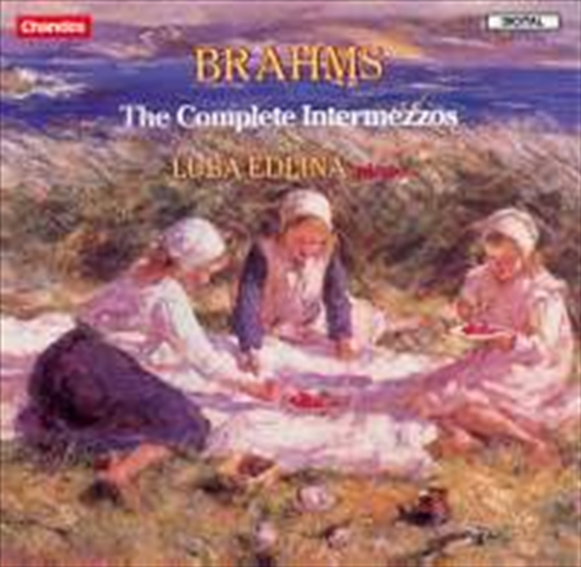 Brahms: The Complete Intermezzos/Product Detail/Classical