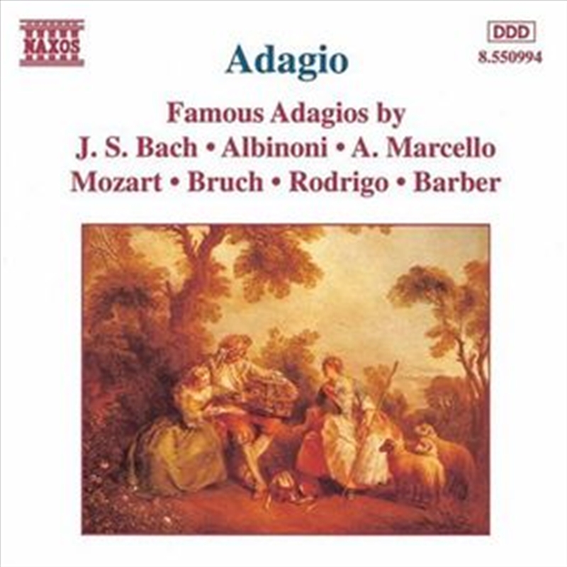 Famous Adagios Bach/Albinoni/Marcello/Mozart/Bruch/Rodrigo/Barber/Product Detail/Classical