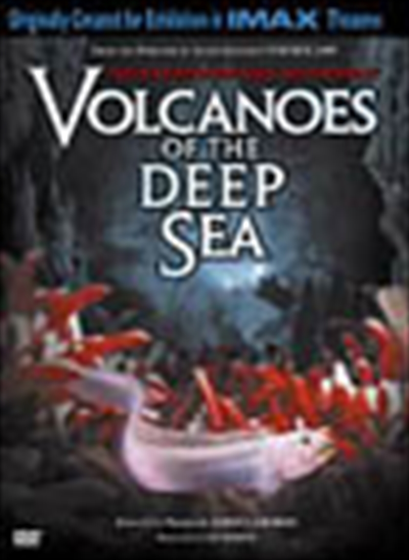 Imax - Volcanoes Of The Deep Sea/Product Detail/Documentary