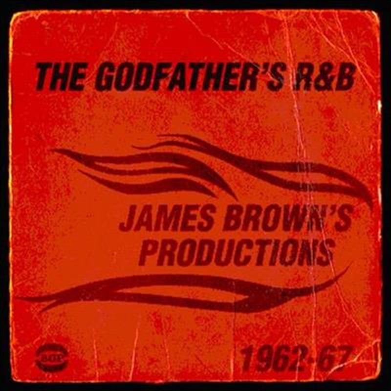 Godfather's Randb- James Brown's Productions 1962-67, The/Product Detail/Various