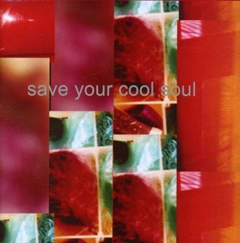 Save Your Cool Soul/Product Detail/Rock/Pop