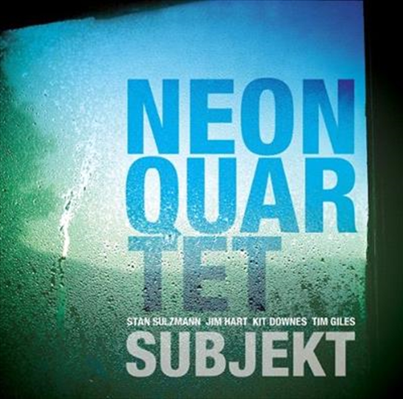 Subjekt - Neon Quartet/Product Detail/Jazz