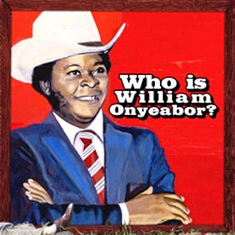 World Psychedelic Classics 5 - Who Is William Onyeabor/Product Detail/Alternative