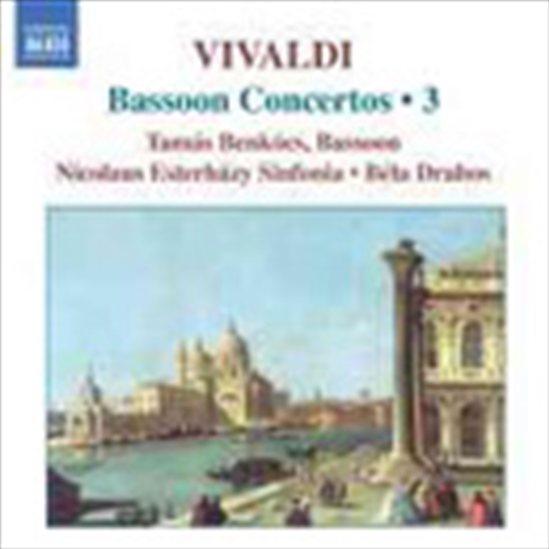 Vivaldi: Bassoon Concertos Vol 3/Product Detail/Classical