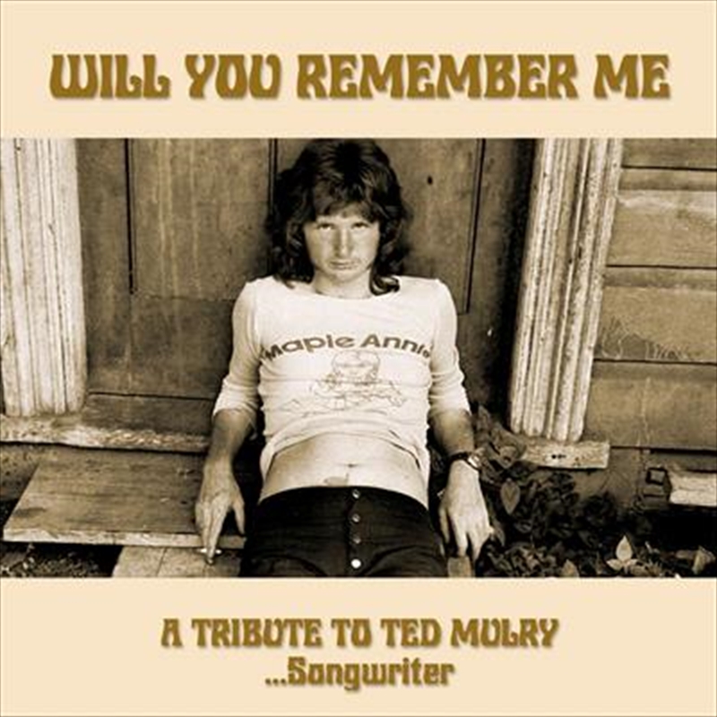 Will You Remember Me- A Tribute To Ted Mulry/Product Detail/Various