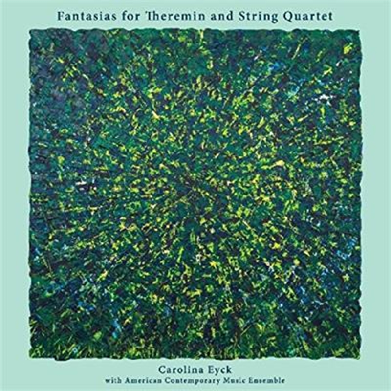 Fantasias For Theremin And String Quartet/Product Detail/Classical