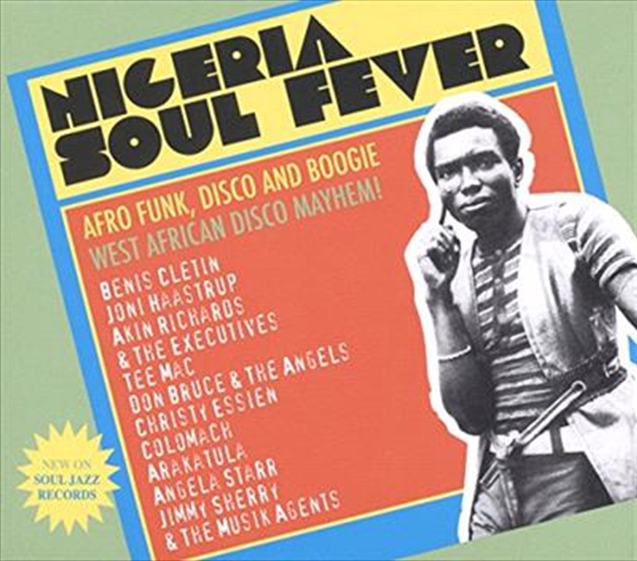 Nigeria Soul Fever! Afro Funk, Disco And Boogie - West African Disco Mayhem!/Product Detail/Specialist