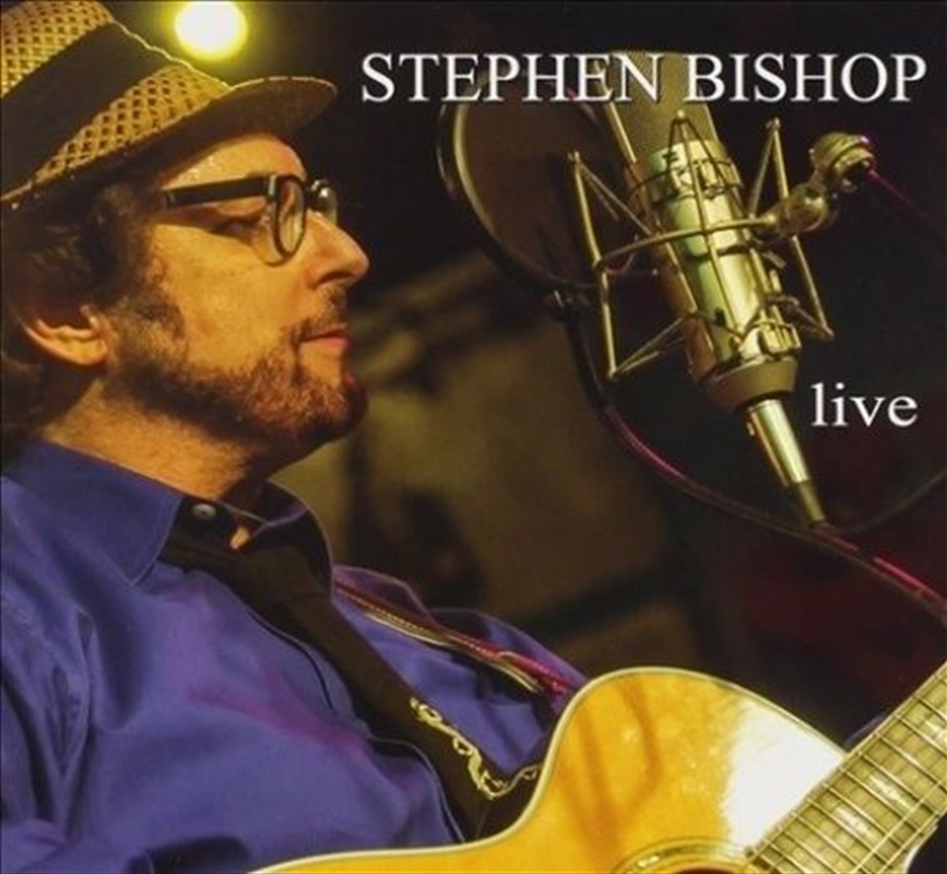 Stephen Bishop Live/Product Detail/Pop