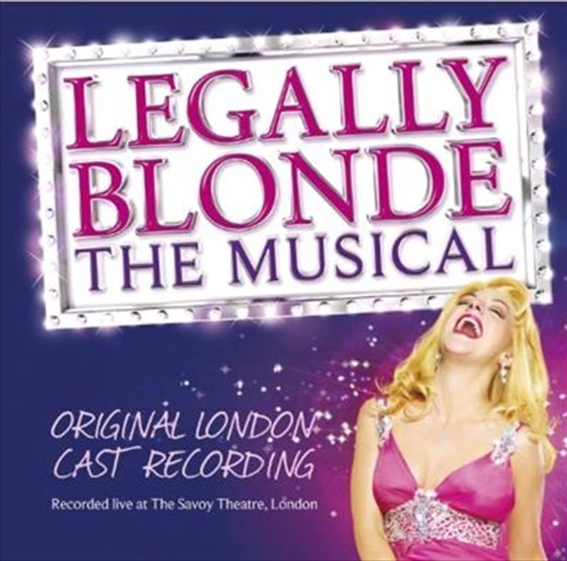 Legally Blonde - The Musical [original London Cast]/Product Detail/Soundtrack