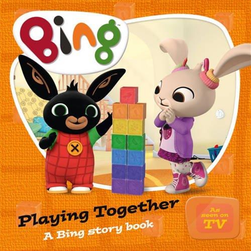 Bing: Playing Together/Product Detail/Children