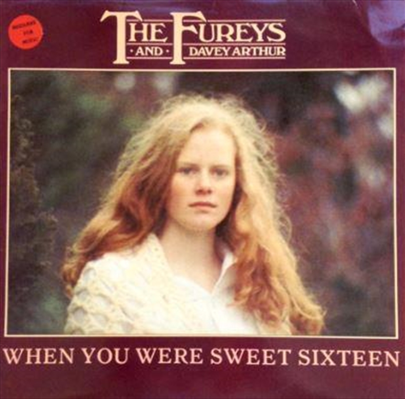 Fureys - When You Were Sweet Sixteen/Product Detail/Rock