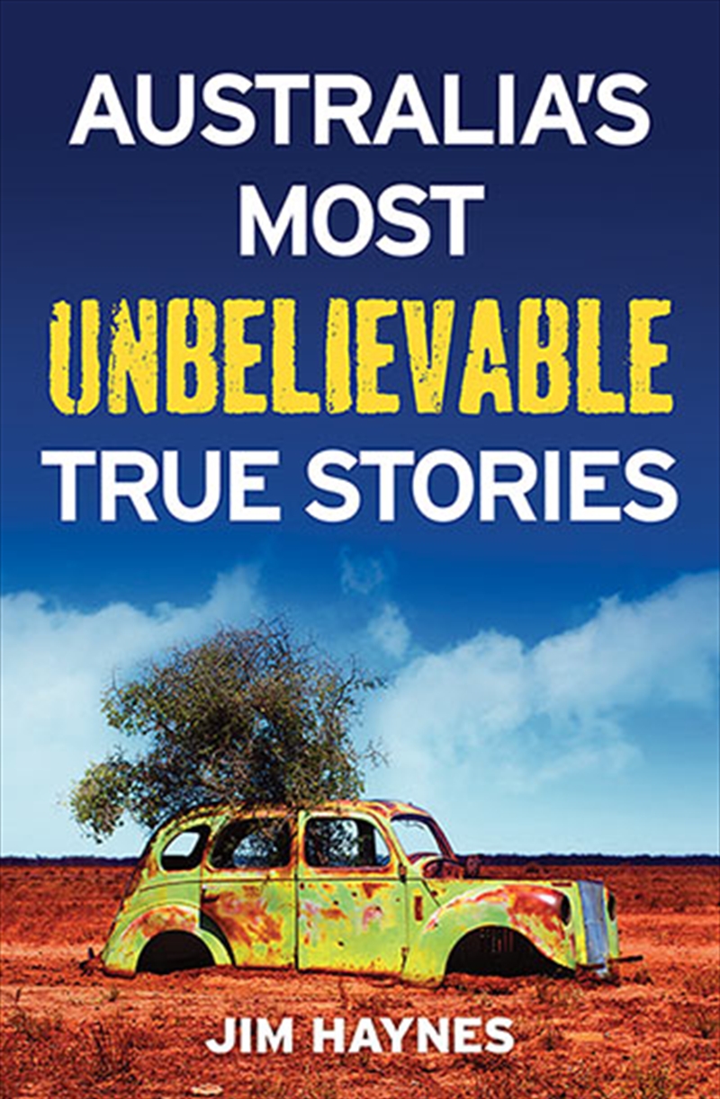 Australia's Most Unbelievable True Stories/Product Detail/Australian