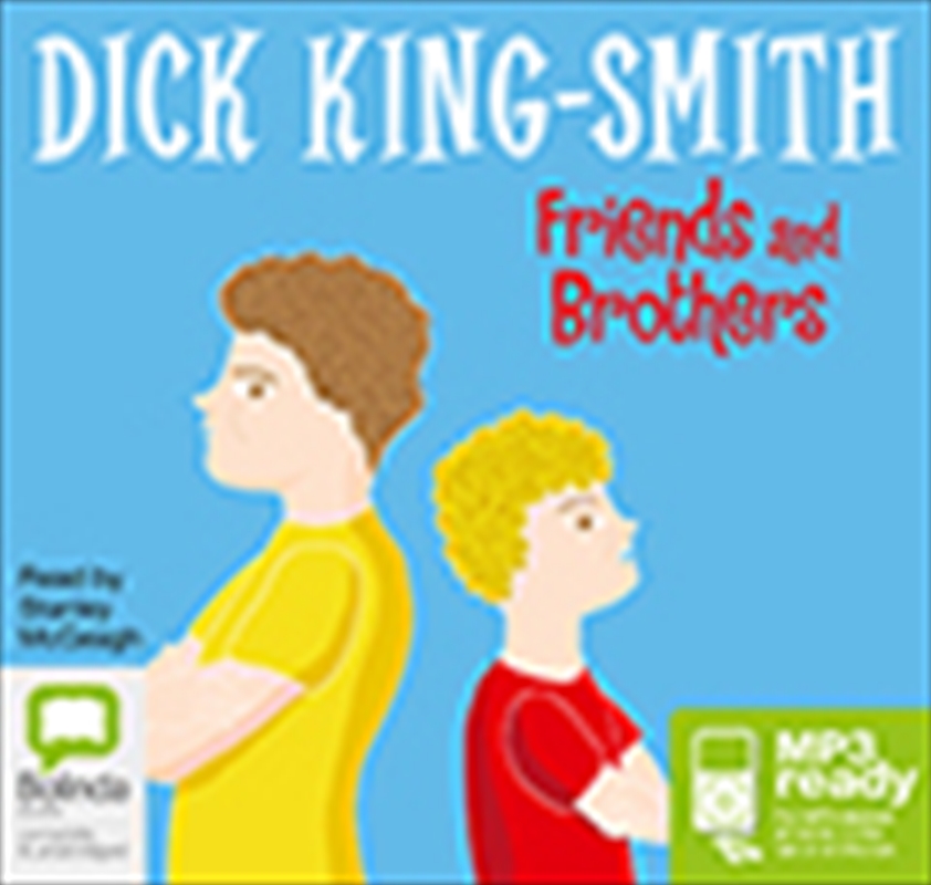 Friends and Brothers/Product Detail/Childrens Fiction Books