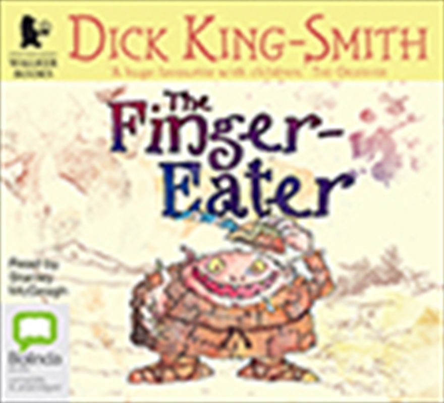 The Finger-Eater/Product Detail/Childrens Fiction Books