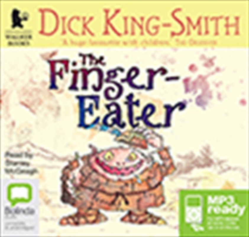 The Finger-Eater/Product Detail/Childrens Fiction Books