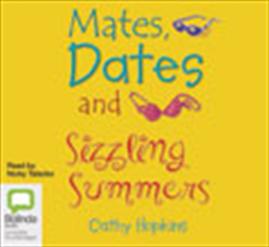 Mates, Dates and Sizzling Summers/Product Detail/Young Adult Fiction