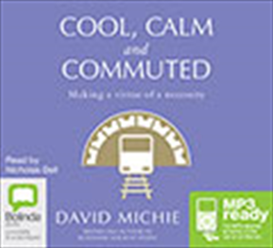 Cool, Calm and Commuted/Product Detail/Self Help & Personal Development