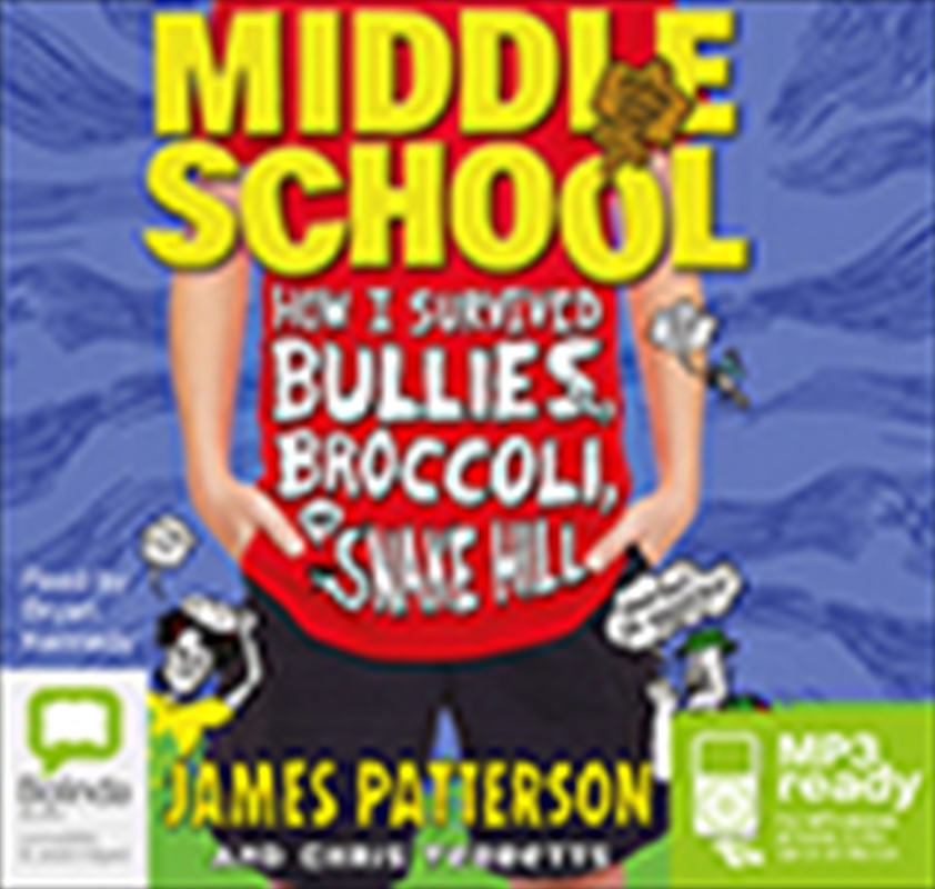 How I Survived Bullies, Broccoli, and Snake Hill/Product Detail/Childrens Fiction Books