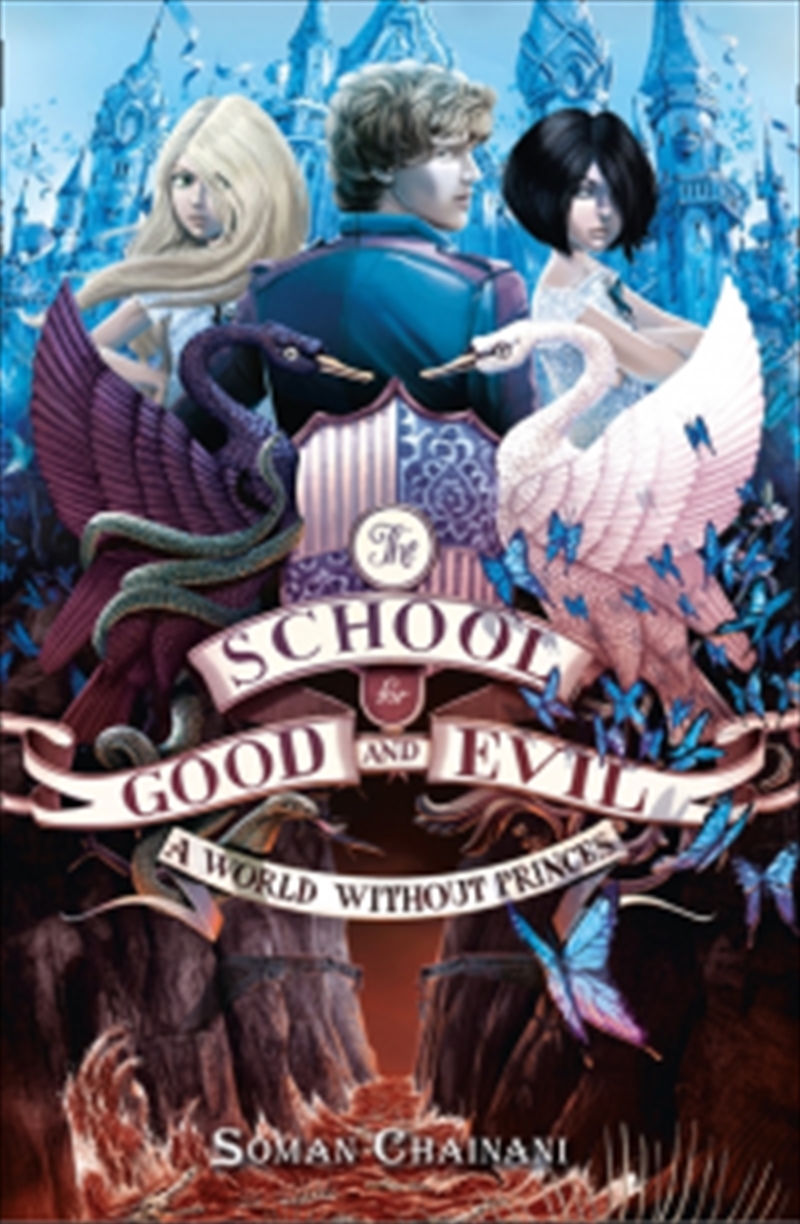 School For Good & Evil: A World Without Princes/Product Detail/Childrens Fiction Books