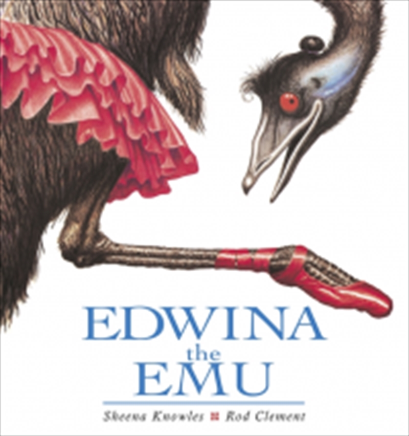 Edwina The Emu/Product Detail/Early Childhood Fiction Books