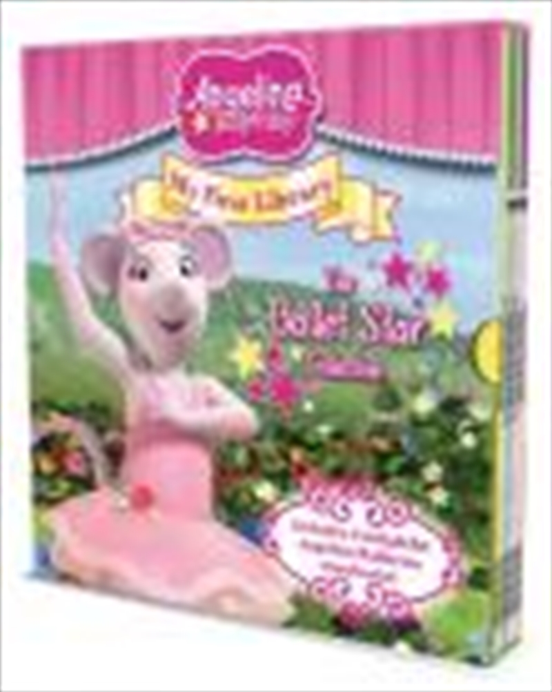 Angelina Ballerina My First Library: The Ballet Star Collection/Product Detail/Children