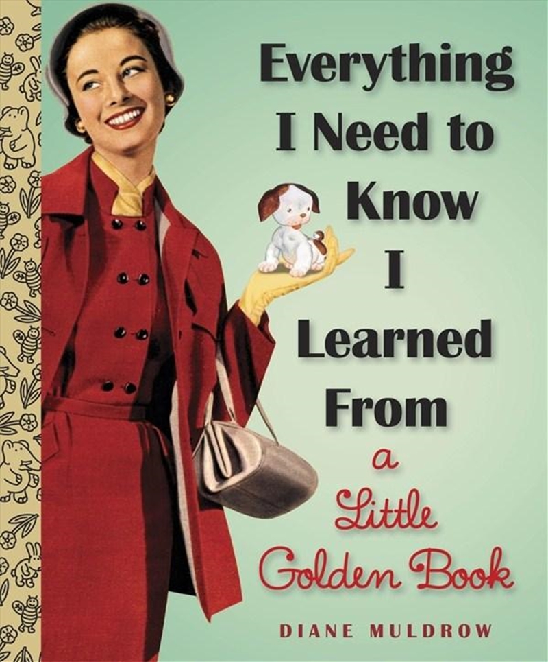 Everything I Need To Know I Learned From A Little Golden Book/Product Detail/Children