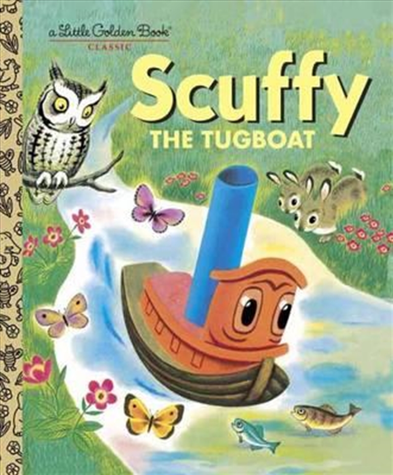 A Little Golden Book - Scuffy The Tugboat And His Adventures Down The River/Product Detail/Early Childhood Fiction Books