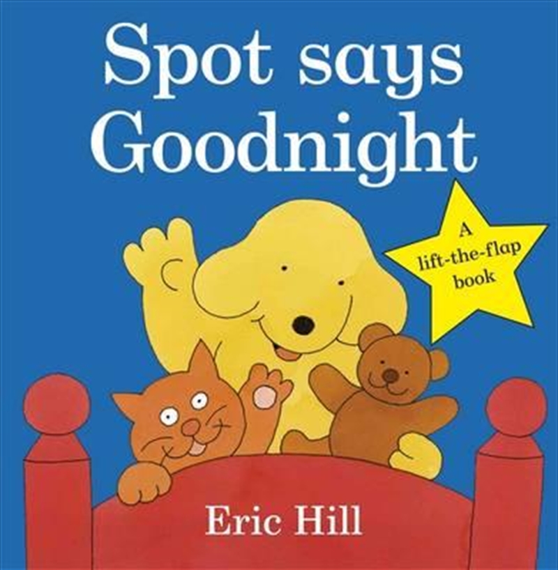 Spot Says Goodnight/Product Detail/Children