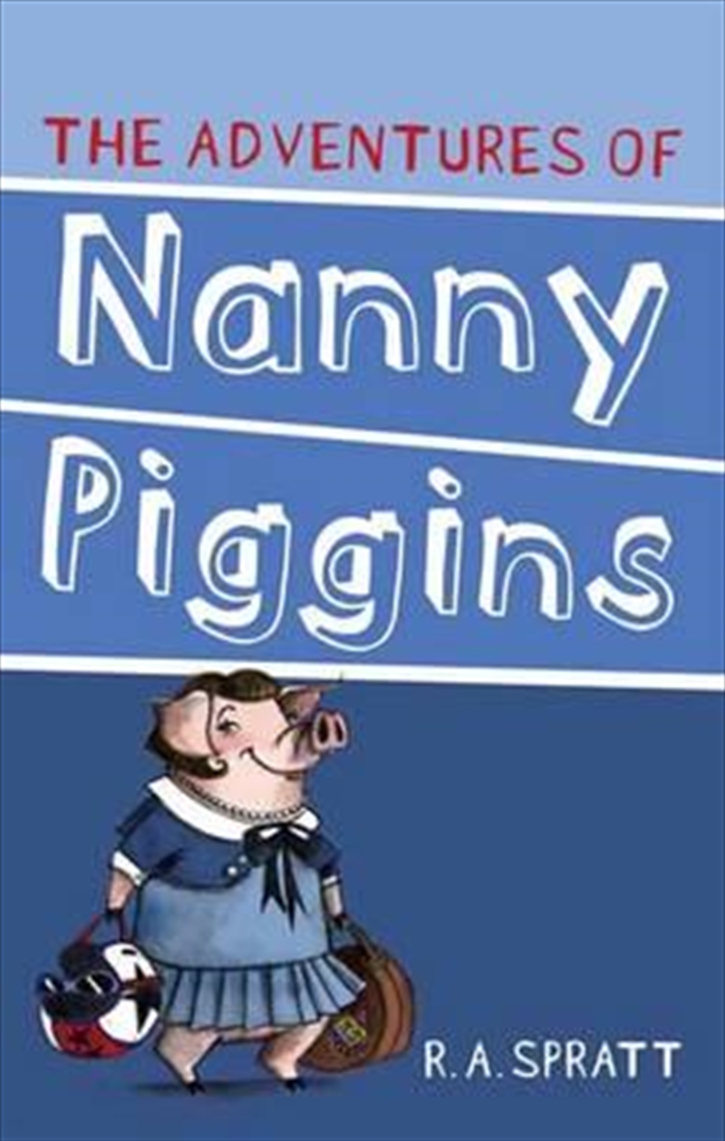 The Adventures Of Nanny Piggins 1/Product Detail/Children