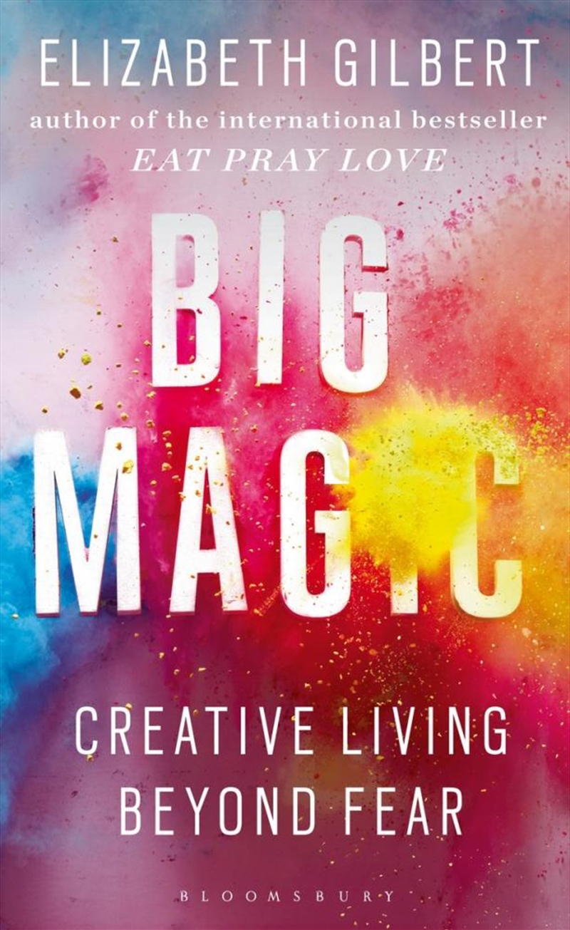 Big Magic: Creative Living Beyond Fear/Product Detail/Reading