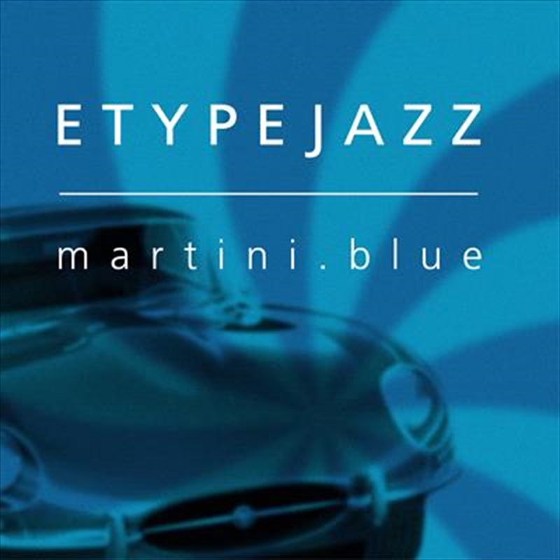 Martini Blue/Product Detail/Jazz