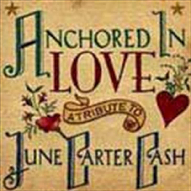 Anchored In Love: A Tribute To June Carter Cash/Product Detail/Compilation