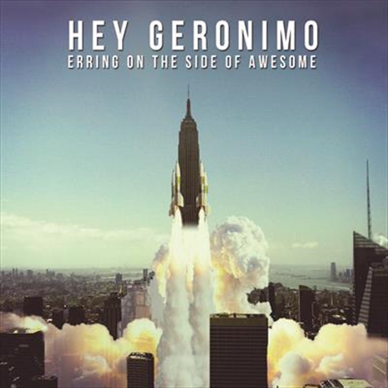 Hey Geronimo - Erring On The Side Of Awesome (ep)/Product Detail/Alternative