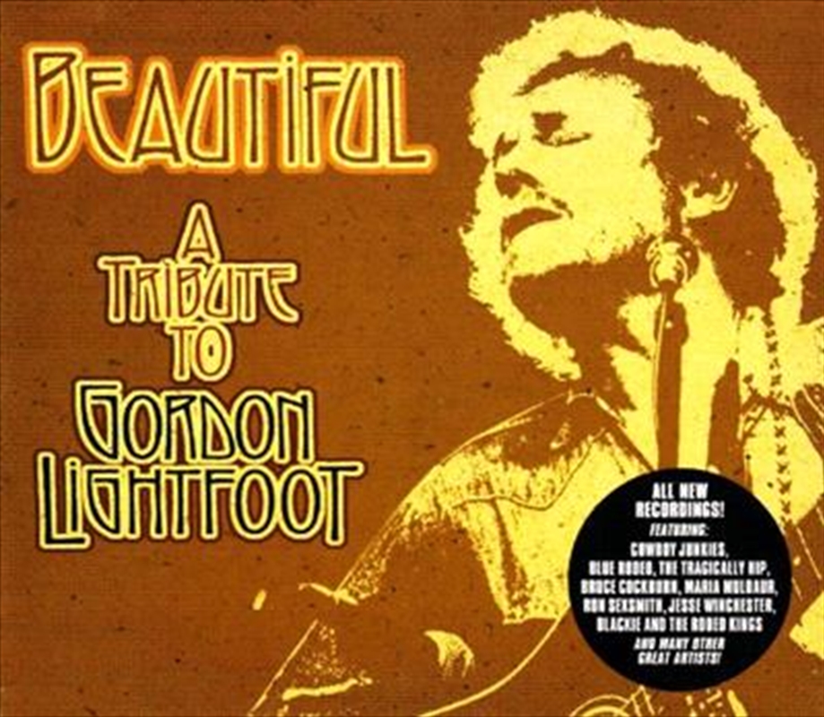 Beautiful- A Tribute To Gordon Lightfoot/Product Detail/Compilation