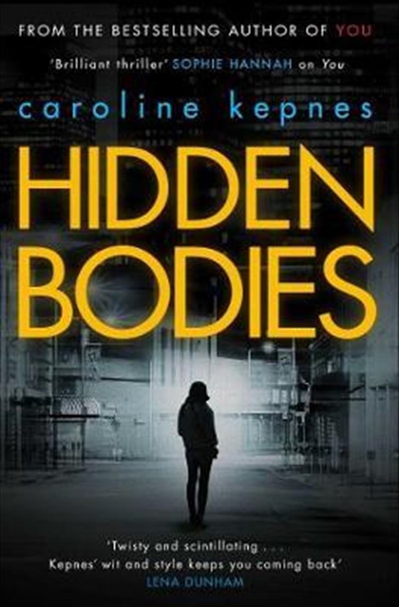 Buy Hidden Bodies by Caroline Kepnes, Books | Sanity