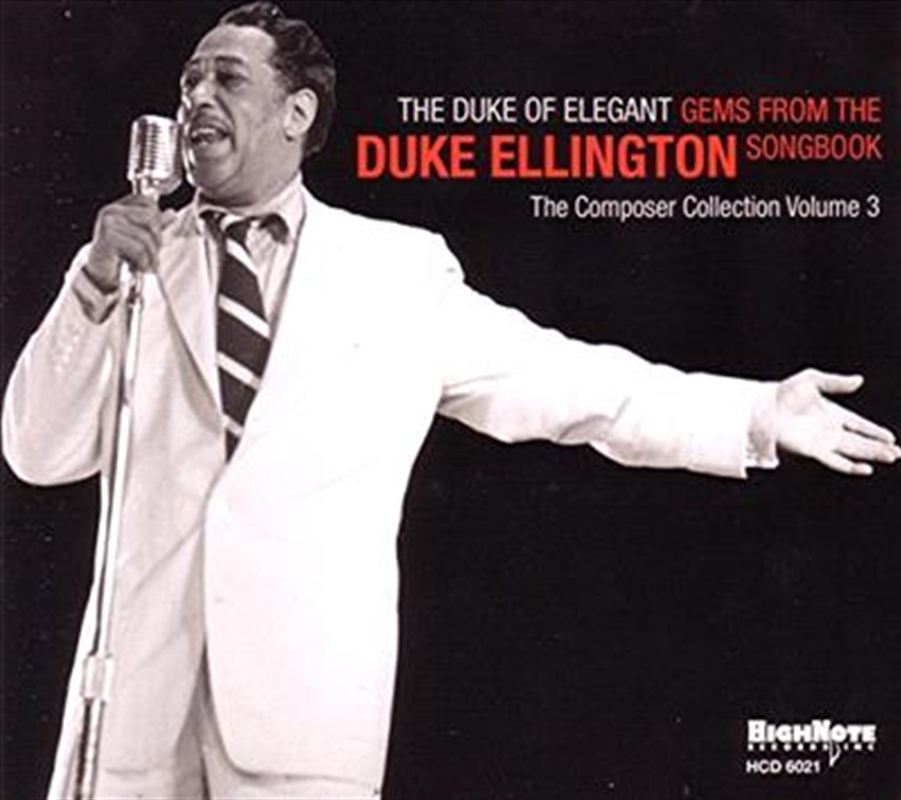 Duke Of Elegant- Gems From The Duke Ellington Songbook/Product Detail/Jazz