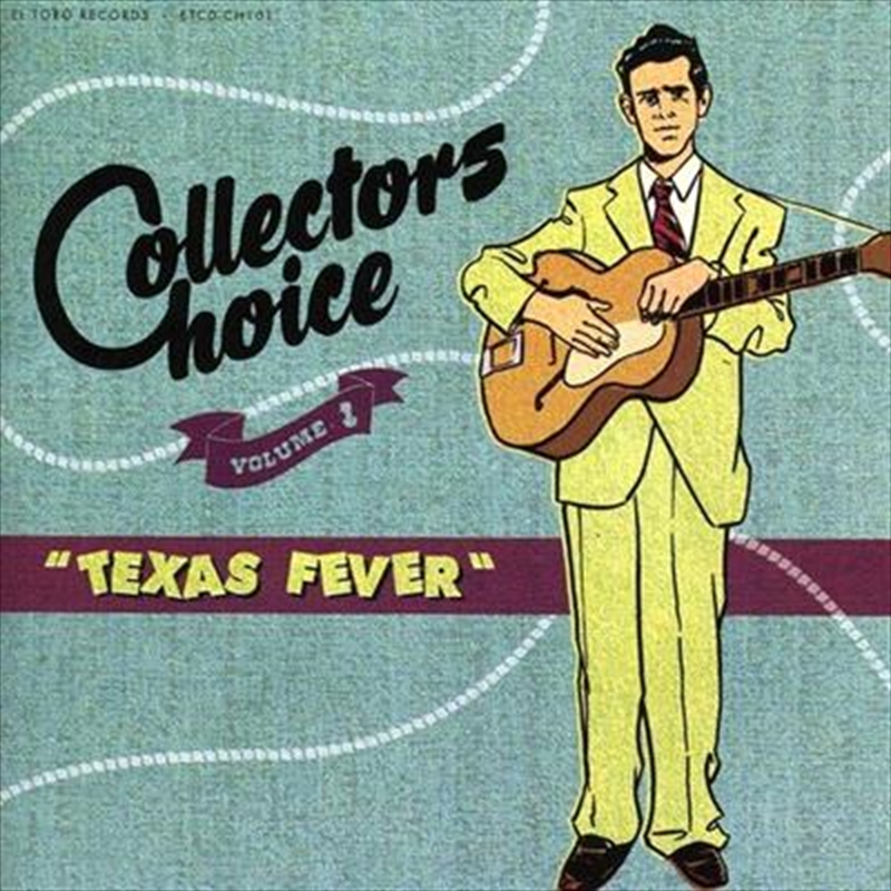 Collector's Choice Vol 1- Texas Fever/Product Detail/Compilation