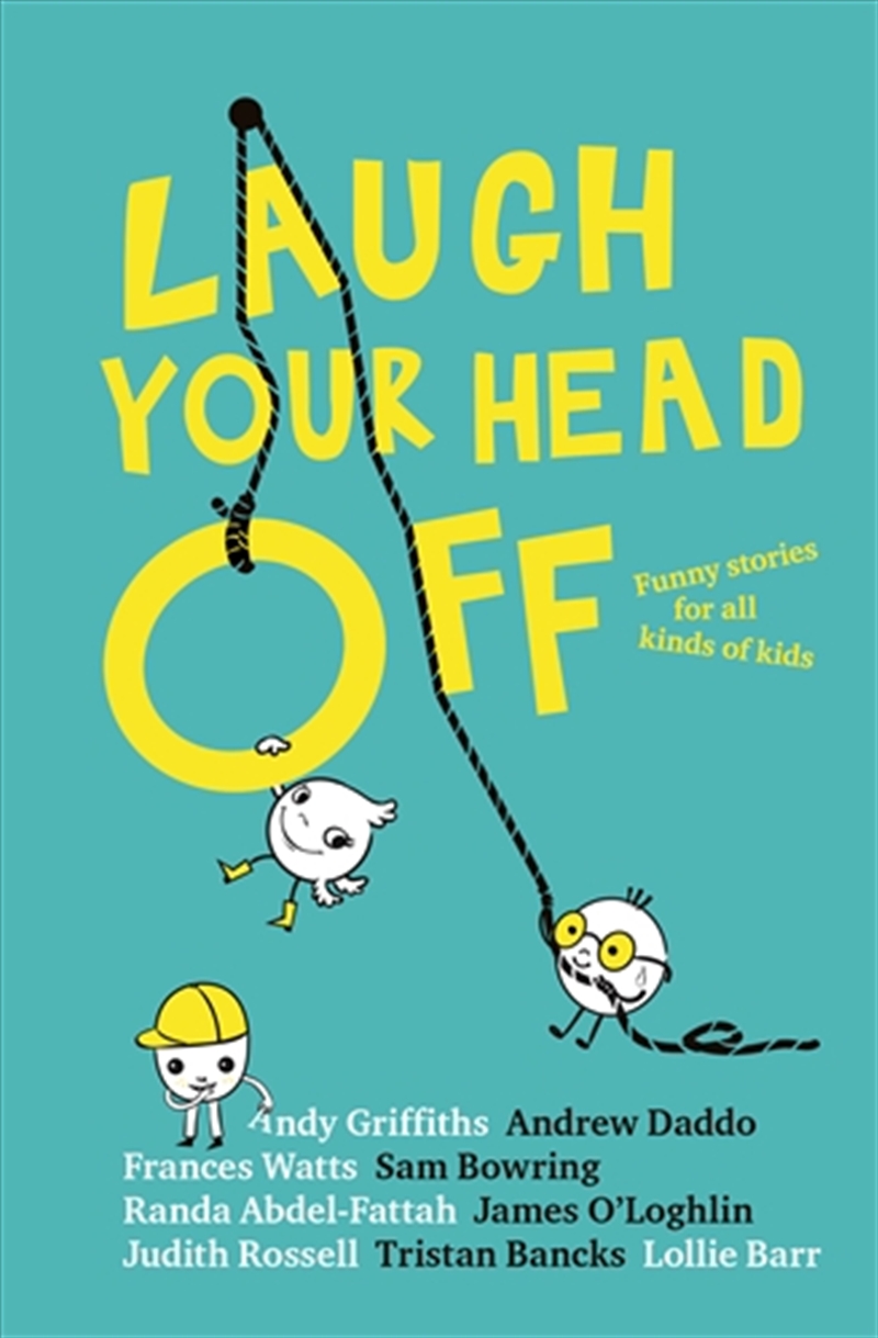 Laugh Your Head Off/Product Detail/Childrens Fiction Books